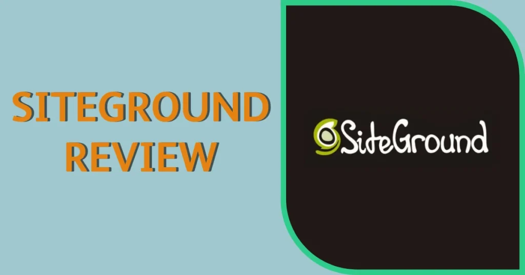 SiteGround Review