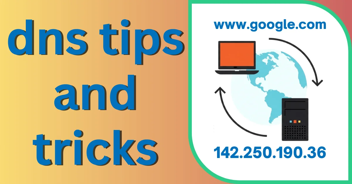 dns tips and tricks